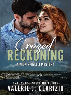 cover image of Crazed Reckoning, a Nick Spinelli Mystery